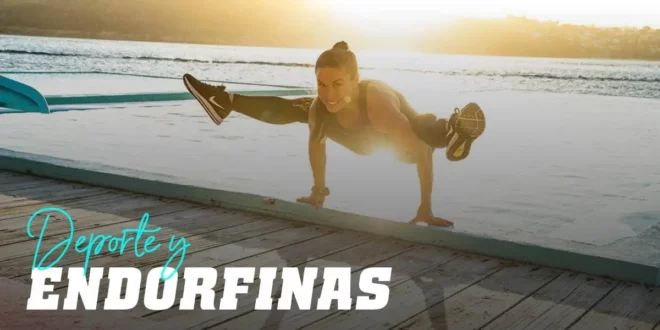 Relación entre el Deporte y las Endorfinas Relación entre el Deporte y las Endorfinas