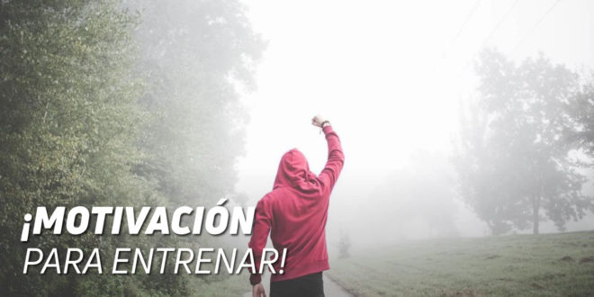 Motivación Para Entrenar