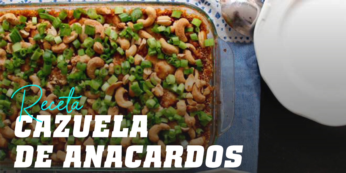 Cazuela de Anacardo, Pollo y Quinoa Cazuela de Anacardo, Pollo y Quinoa