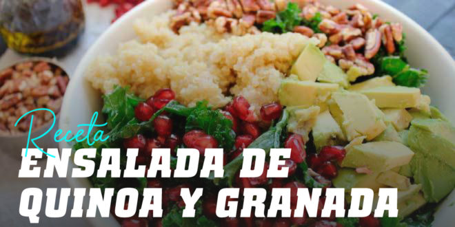 Ensalada de Quinoa y Granada Ensalada de Quinoa y Granada