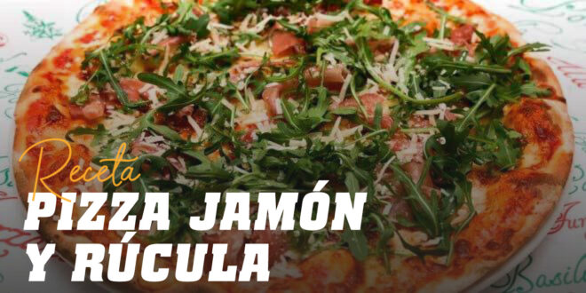 Pizza de Jamón Serrano, Mozarella y Rúcula Pizza de Jamón Serrano, Mozarella y Rúcula