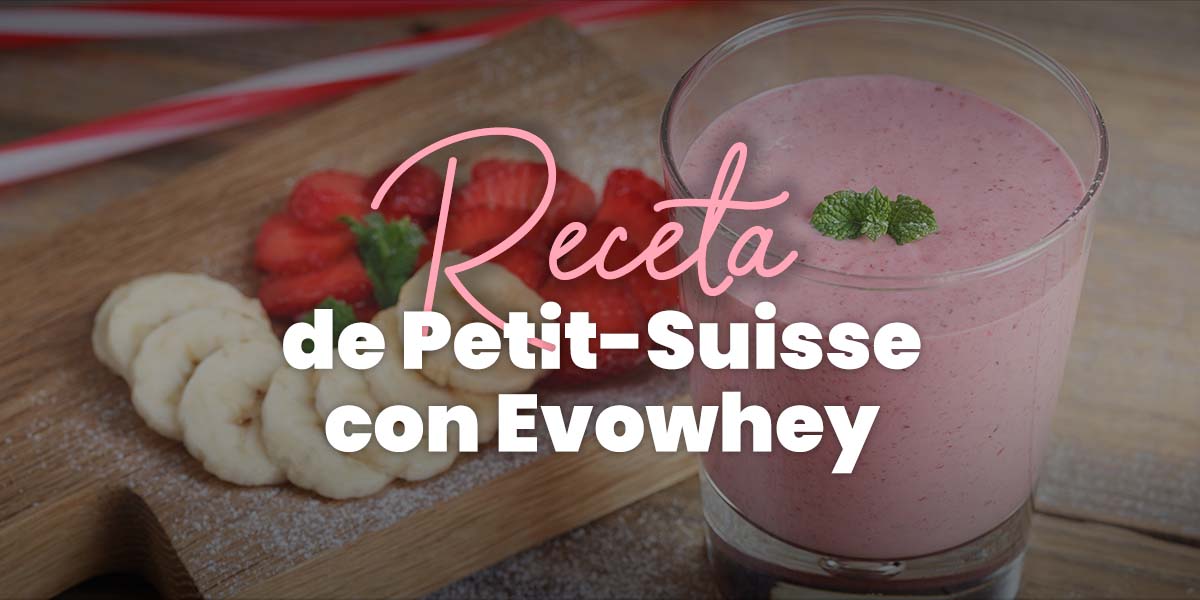 Petit-Suisse con Evowhey