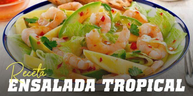 Ensalada Tropical