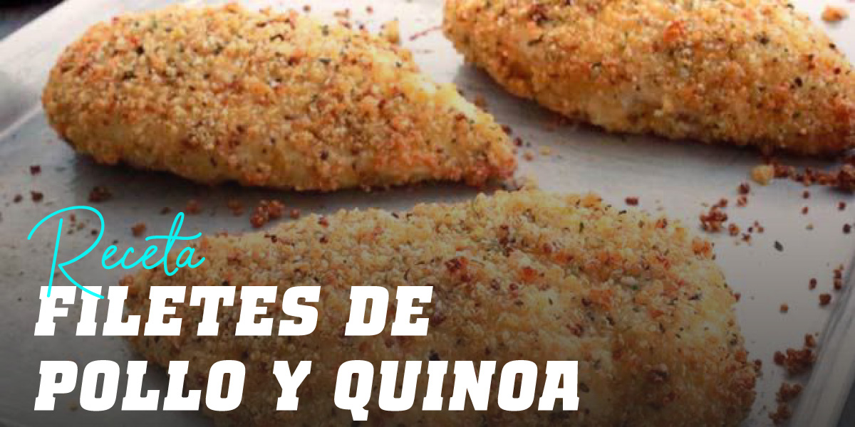 Filetes de Pollo Crujientes con Quinoa Filetes de Pollo Crujientes con Quinoa