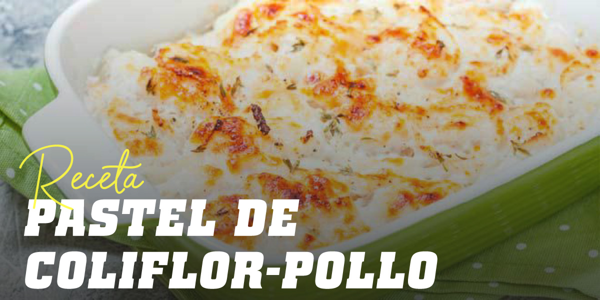 Pastel de Coliflor y Pollo Pastel de Coliflor y Pollo