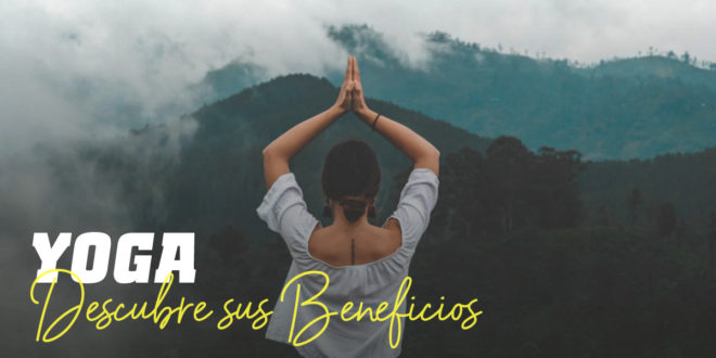 ¿Por qué practicar Yoga todos los días?