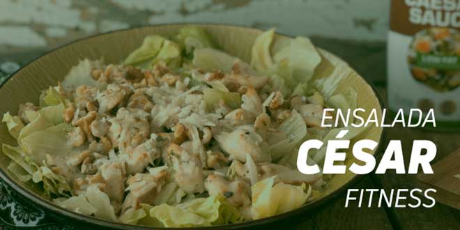 Ensalada César Fitness Ensalada César Fitness