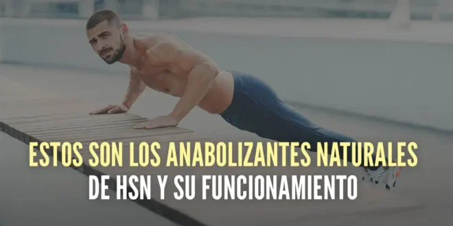 Mejores anabolizantes naturales para ganar masa muscular