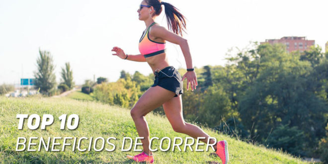 10 Beneficios de Correr