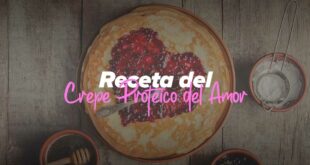 Crepe Proteico del Amor