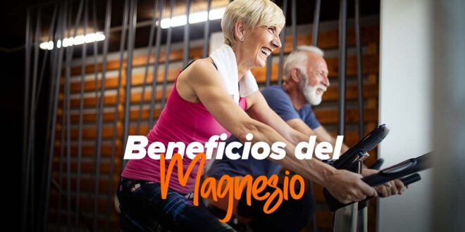 12 Beneficios para la salud que indican que debes tomar magnesio
