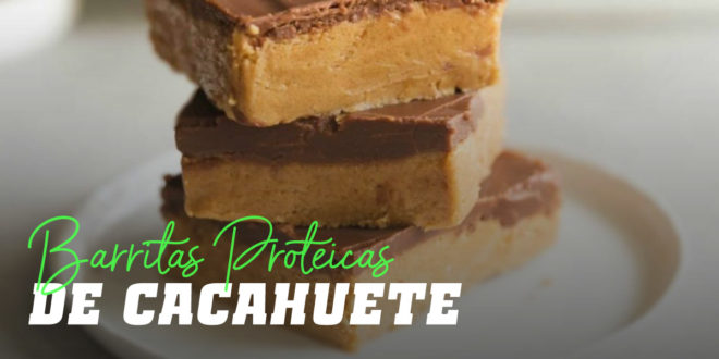 Barritas Proteicas de Cacahuete Barritas Proteicas de Cacahuete