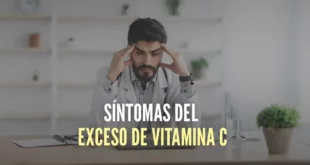 Síntomas de exceso de Vitamina C y cómo acabar con él