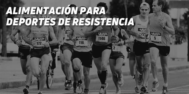 Alimentación para Deportes de Resistencia: ¡Todo lo que Debes Saber!