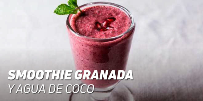 Smoothie de Granada con Agua de Coco
