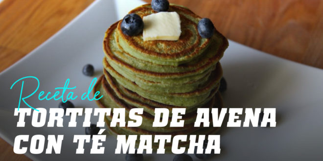 Tortitas de Avena con Té Matcha