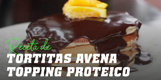 Tortitas de Avena con Topping Proteico Tortitas de Avena con Topping Proteico