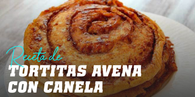 Tortitas de Avena con Canela Tortitas de Avena con Canela