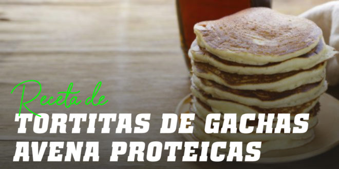 Tortitas de Gachas de Avena Proteicas Tortitas de Gachas de Avena Proteicas
