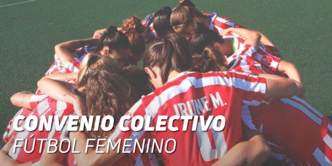 Convenio Colectivo para el Fútbol Femenino en España Convenio Colectivo para el Fútbol Femenino en España