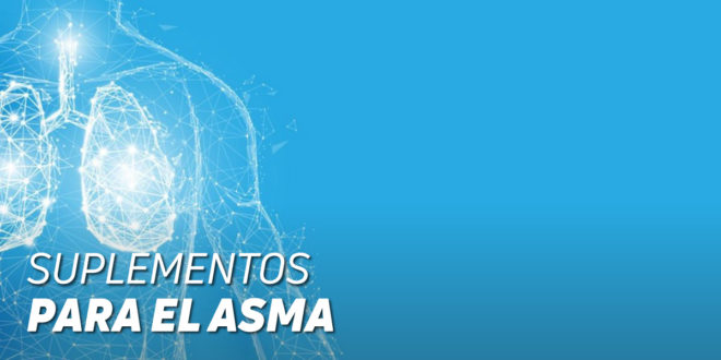 Suplementos para el Asma