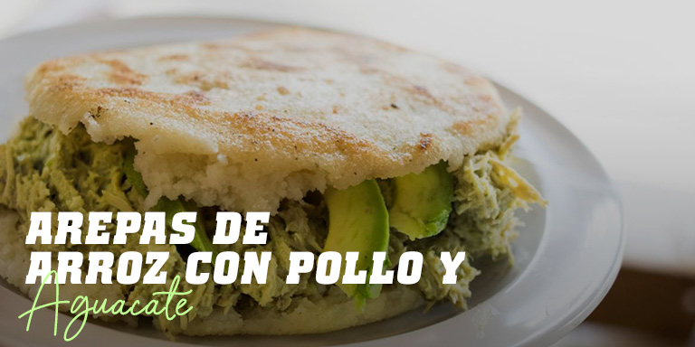 Arepas de Arroz con Pollo y Aguacate