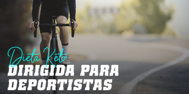 ¿Qué es la Dieta Cetogénica Dirigida o TKD?