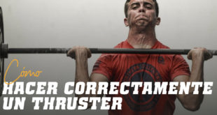 ¿Cómo Hacer Correctamente un Thruster?