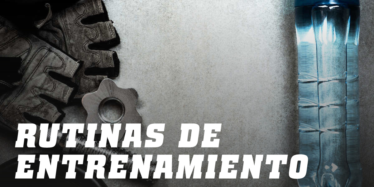 Rutinas de Entrenamiento HSN Blog