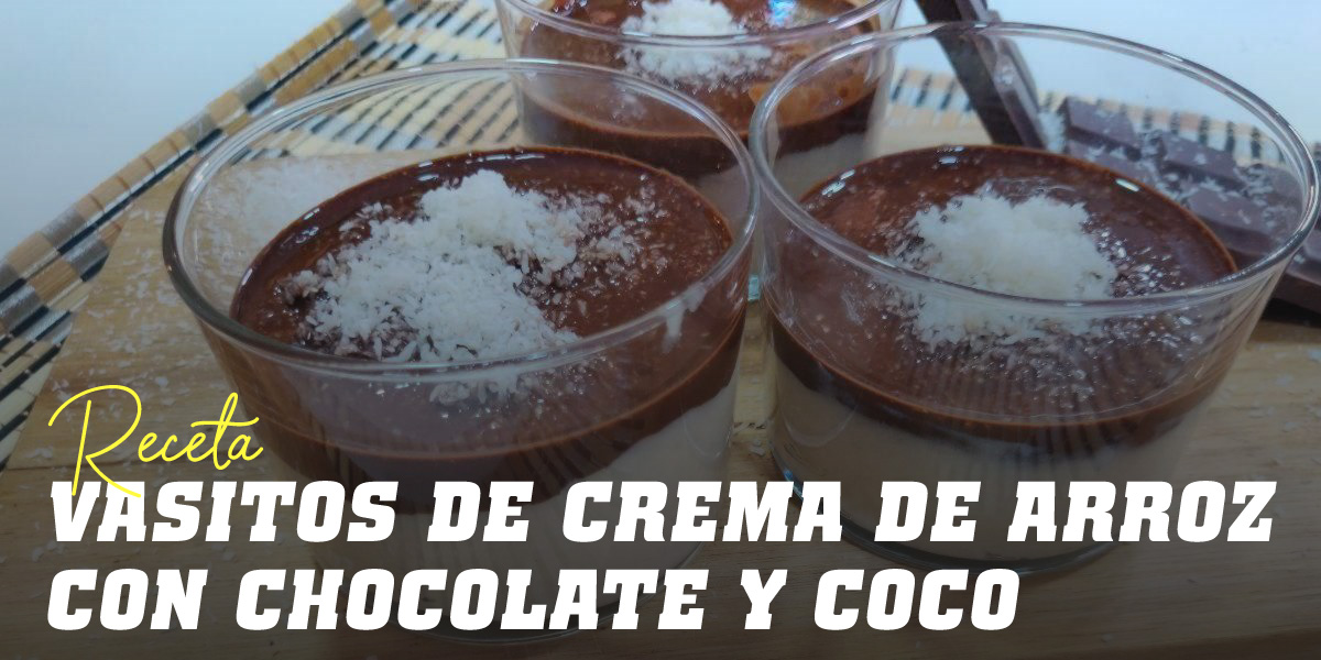 Vasitos de Crema de Arroz con Chocolate y Coco