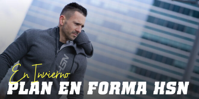 Plan en Forma Invierno con HSN
