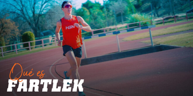 Fartlek: Qué es, Tipos y Cómo Realizarlo