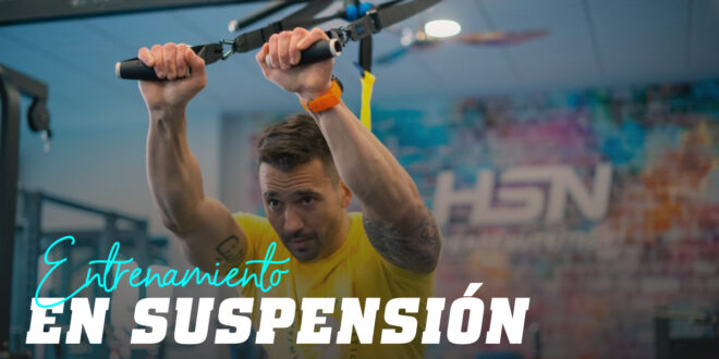 Entrenamiento con TRX: ¿Cuáles son los Mejores Ejercicios?
