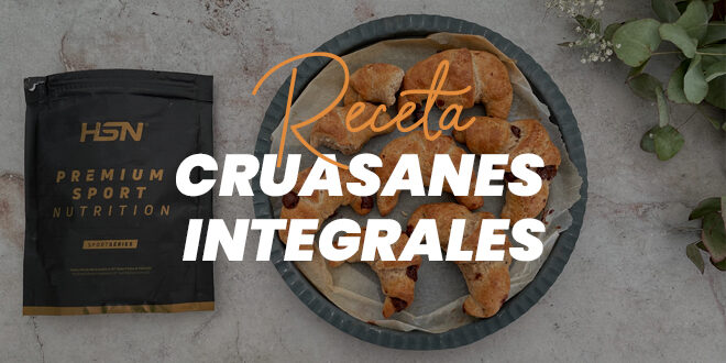 Cruasanes Integrales con Proteína Whey