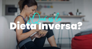 ¿Qué es la Dieta Inversa?
