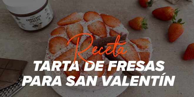 Tarta de Fresas para San Valentín