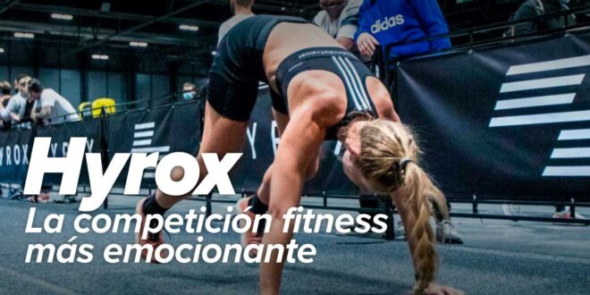 ¿Qué es Hyrox? Todo sobre la competición fitness más emocionante