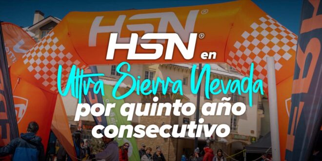 HSN y Ultra Sierra Nevada, 5 años de la mano como Patrocinador Oficial