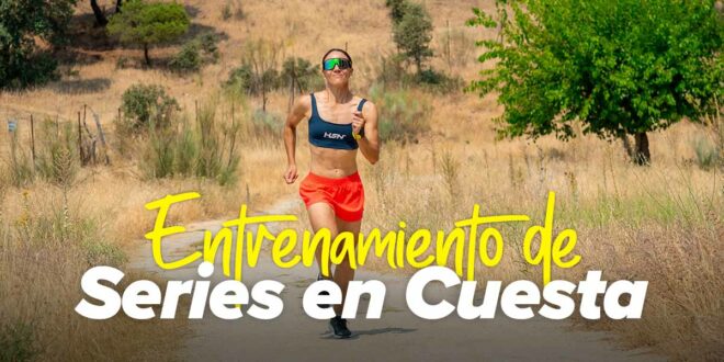 Todo lo que debes saber para tu entrenamiento en cuesta