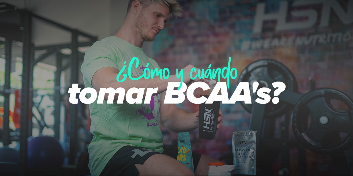 ¿Cómo y cuándo tomar BCAAs o aminoácidos ramificados?