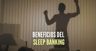 Beneficios del Sleep Banking