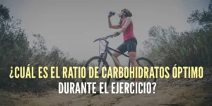 ¿Cuál es la Relación Óptima de Carbohidratos Durante el Ejercicio?