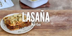 Lasaña Keto