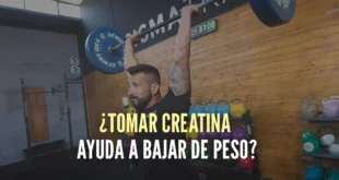 ¿Tomar creatina facilita la pérdida de peso?