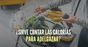¿Sirve contar las calorías para adelgazar?