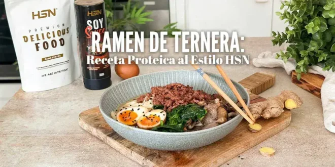 Ramen de Ternera: Receta Proteica al Estilo HSN