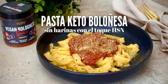 Pasta Keto boloñesa sin harinas con el toque HSN Pasta Keto boloñesa sin harinas con el toque HSN
