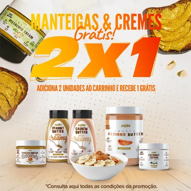 2x1 em Manteigas & Cremes