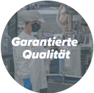 Garantierte Qualität
